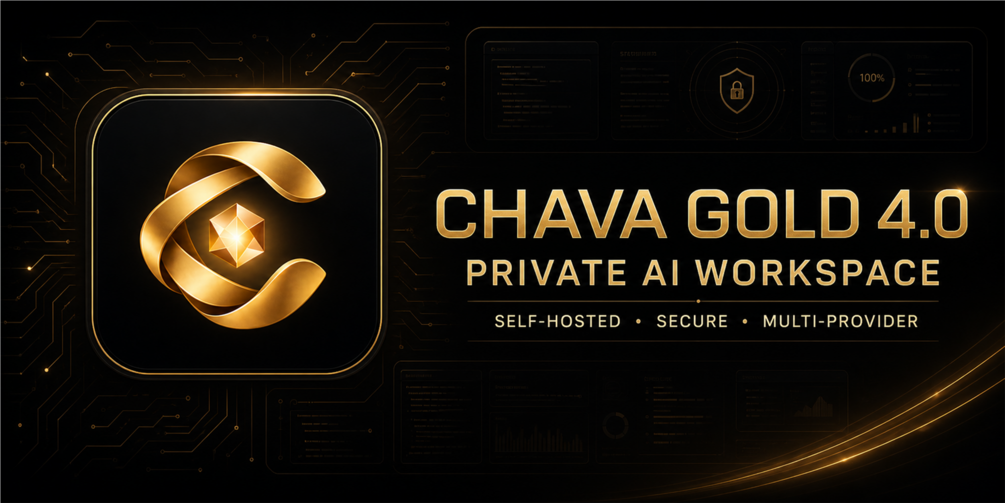 CHAVA Gold 4.0 — Private AI Workspace Source Code – digitales Produkt von Marco Loos
